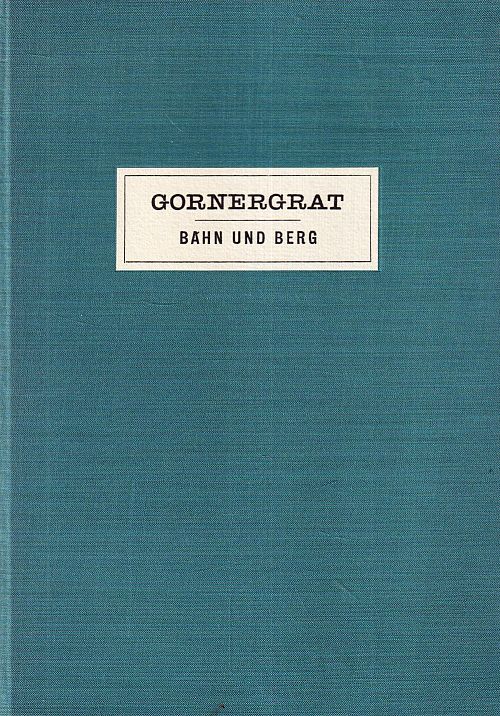 Gornergrat - Bahn und Berg