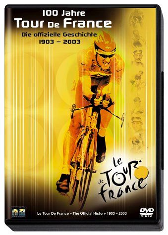 100 Jahre Tour de France - Die offizelle Geschichte [DVD]