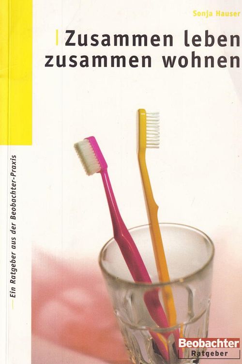 Zusammen leben, zusammen wohnen