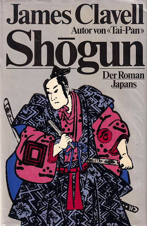 Shôgun - Der Roman Japans