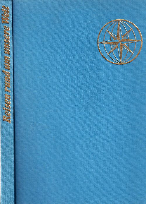 Reisen rund um unsere Welt