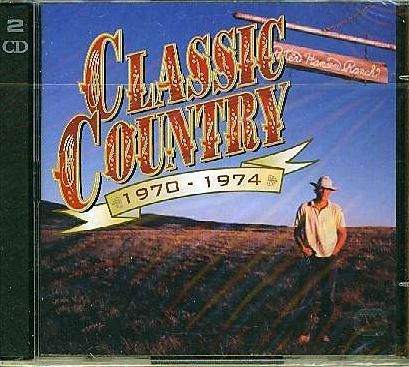 Classic Country 1970-1974 [CD]
