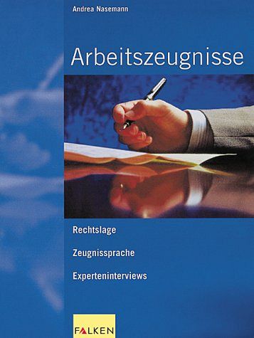Arbeitszeugnisse