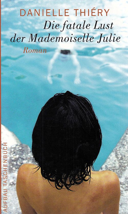 Die fatale Lust der Mademoiselle Julie