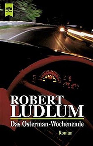 Das Osterman-Wochenende