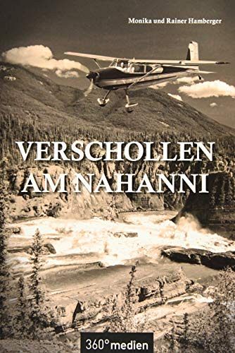 Verschollen am Nahanni