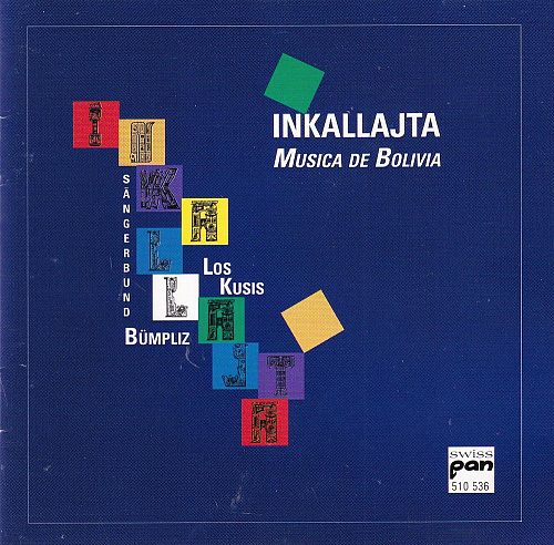 Inkallajta - Musica de Bolivia [CD]