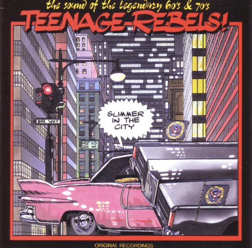 Teenage Rebels - Summer In The City [CD]