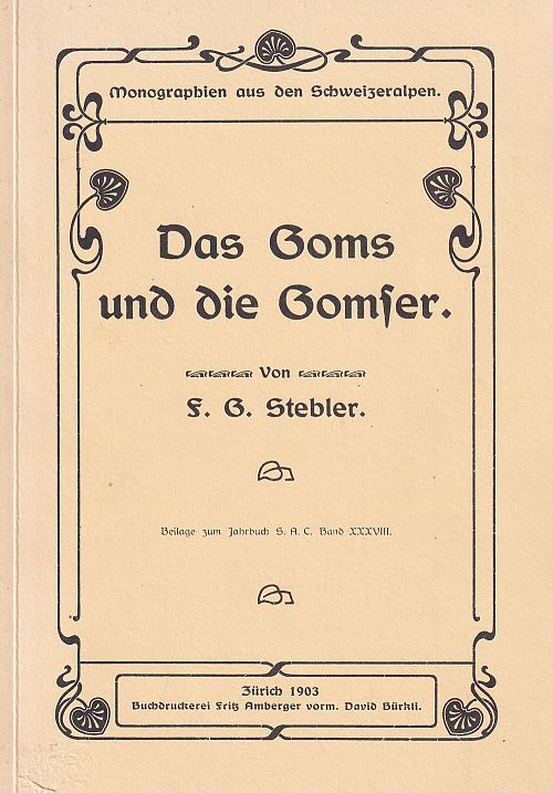 Das Goms und die Gomser