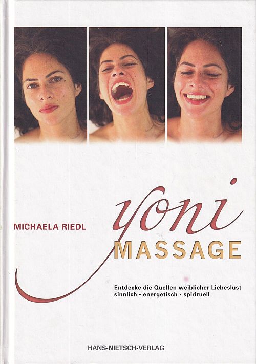 Yoni Massage - Entdecke die Quellen weiblicher Liebeslust