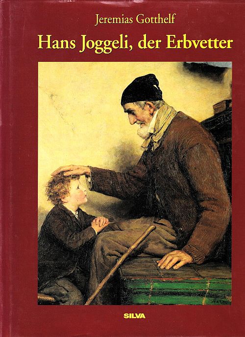 Hans Joggeli, der Erbvetter