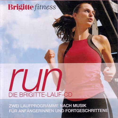 Run - Die Brigitte-Lauf-CD [CD]