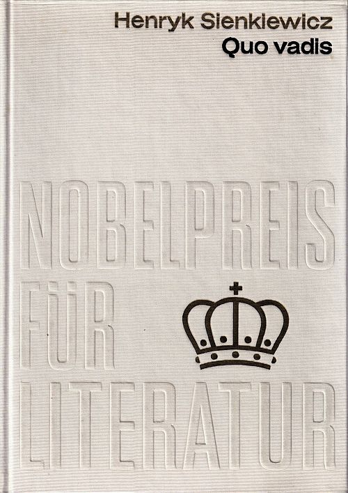 Nobelpreis für Literatur 1905 - Quo vadis