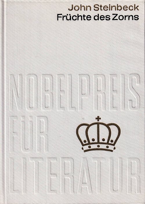 Nobelpreis für Literatur 1962 - Früchte des Zorns