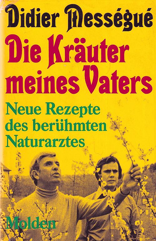 Die Kräuter meines Vaters