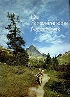 Der Schweizerische Nationalpark