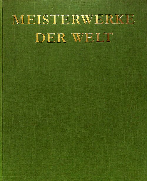 Meisterwerke der Welt
