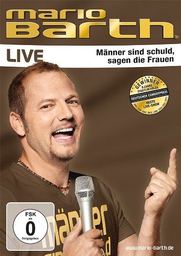 Mario Barth - Männer sind schuld, sagen die Frauen [DVD]