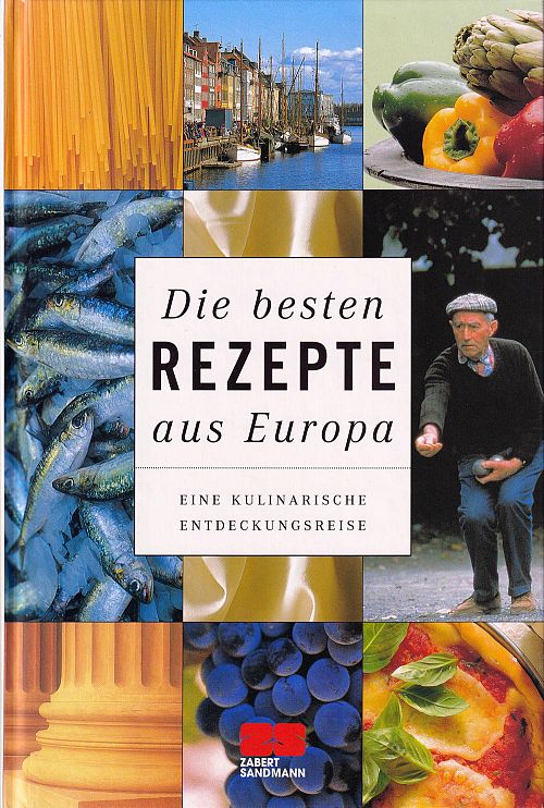 Die besten Rezepte aus Europa
