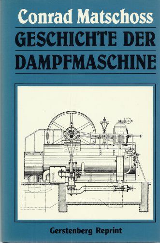 Geschichte der Dampfmaschine