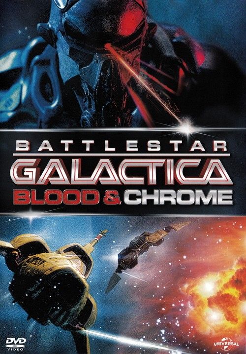 Battlestar Galactica - Blood & Chrome [DVD]