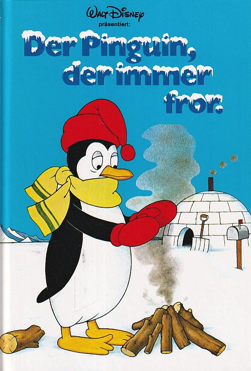 Der Pinguin, der immer fror