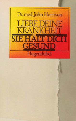 Liebe deine Krankheit