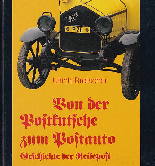 Von der Postkutsche zum Postauto