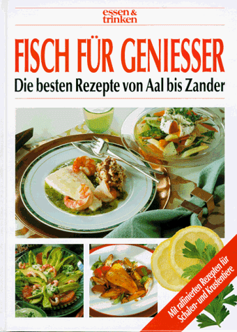 Fisch für Geniesser