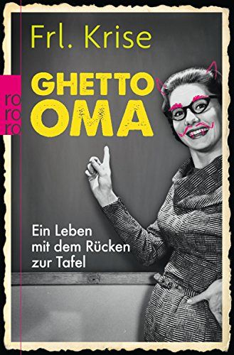 Ghetto-Oma - Ein Leben mit dem Rücken zur Tafel