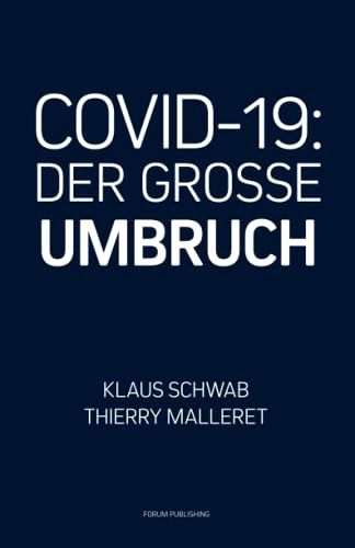 COVID-19 - Der Grosse Umbruch