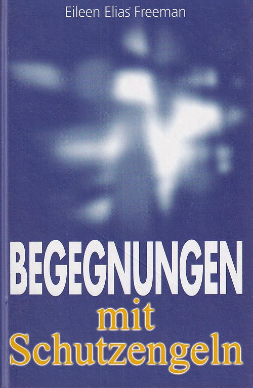 Begegnungen mit Schutzengeln