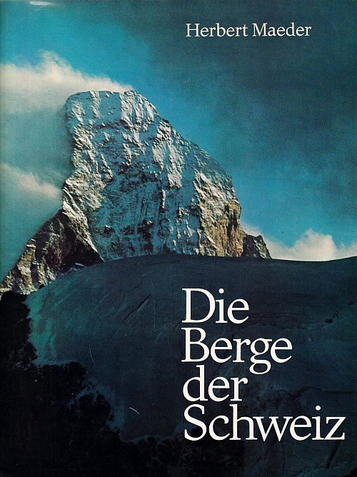 Die Berge der Schweiz