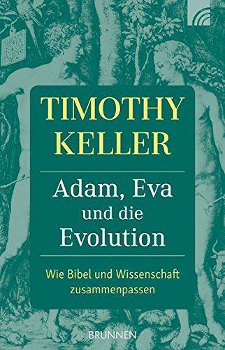 Adam, Eva und die Evolution