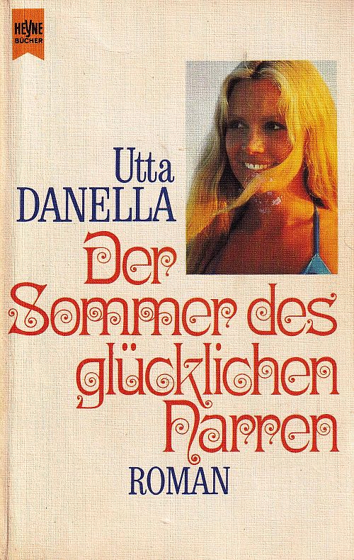 Der Sommer des Glücklichen Narren