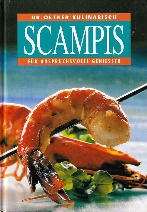 Scampis für anspruchsvolle Geniesser