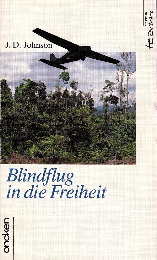 Blindflug in die Freiheit