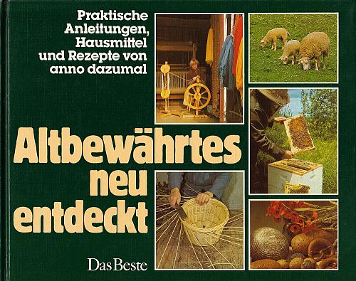 Altbewährtes neu entdeckt