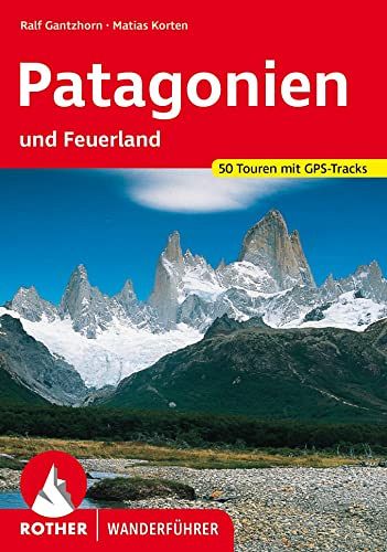Patagonien und Feuerland