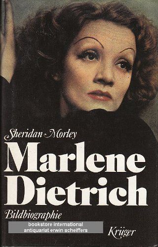 Marlene Dietrich - Bildbiographie