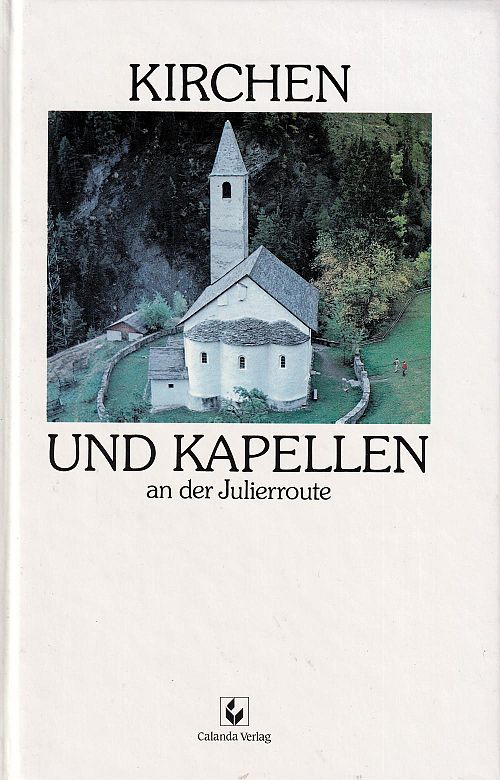 Kirchen und Kapellen an der Julierroute