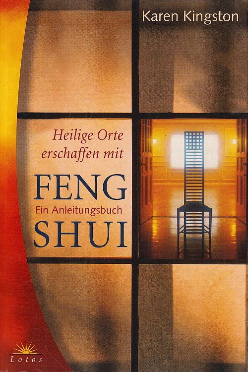 Heilige Orte erschaffen mit Feng Shui