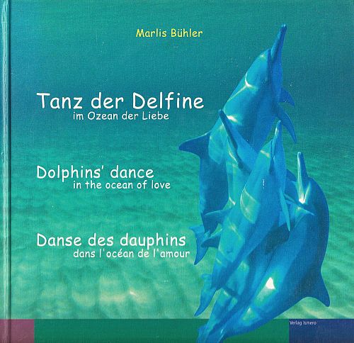 Tanz der Delfine - im Ozean der Liebe