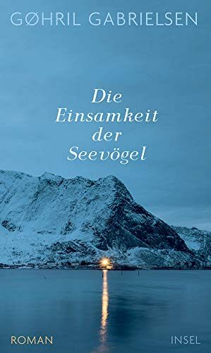 Die Einsamkeit der Seevögel