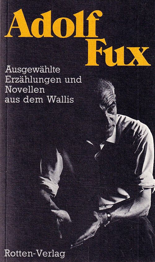 Ausgewählte Erzählungen und Novellen aus dem Wallis