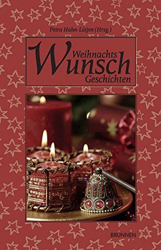 Weihnachts Wunsch Geschichten