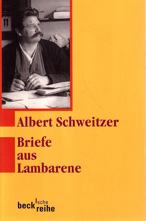 Briefe aus Lambarene - 1924-1927