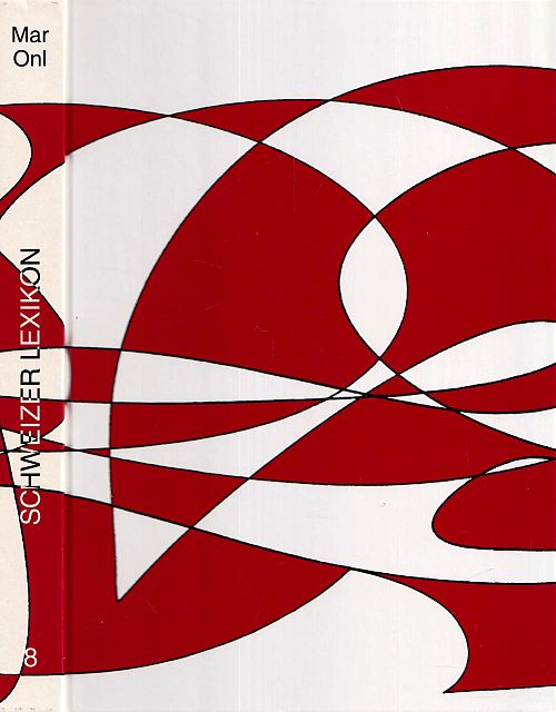 Schweizer Lexikon - Band 8 Mar-Onl