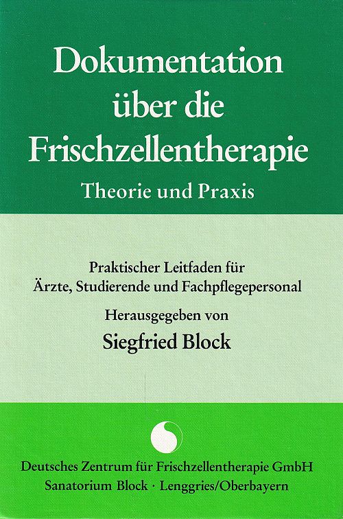 Dokumentation über die Frischzellentherapie