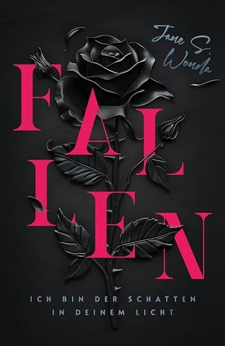 Fallen - Ich bin der Schatten in deinem Licht